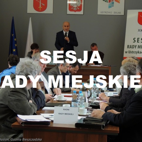 LIV Sesja Rady Miejskiej w Ustrzykach Dolnych 