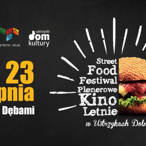Street Food Festiwal po raz drugi w Ustrzykach Dolnych!